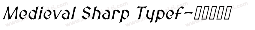 Medieval Sharp Typef字体转换
